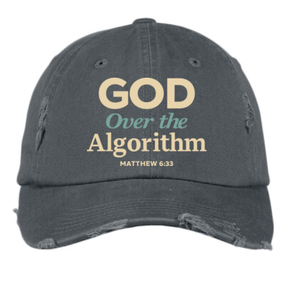 God Over the Algorithm Distressed Cap Thumbnail